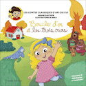 Contes classiques d'Ari Cui Cui (Les) : Boucle d'or et les trois ours